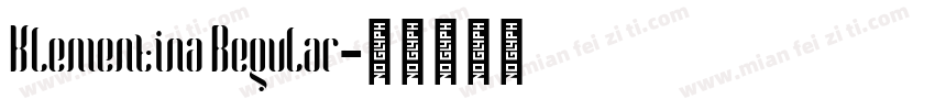 Klementina Regular字体转换